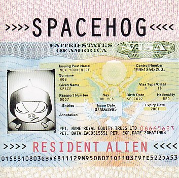 SPACEHOG - RESIDENT ALIEN