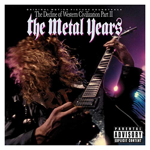 SNDTRK  - DECLINE OF WESTERN CIVILIZATION PT 2