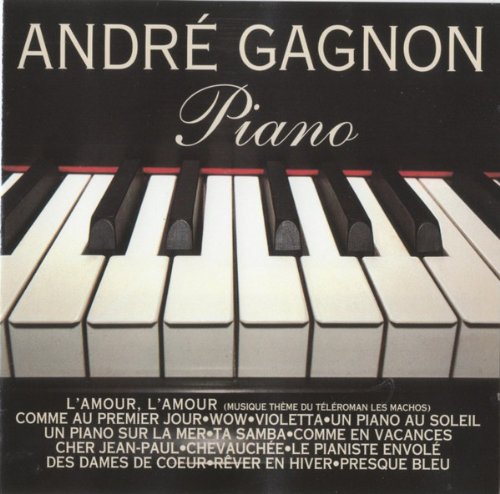 ANDRE GAGNON - PIANO - 1994 - (COMPILATION)