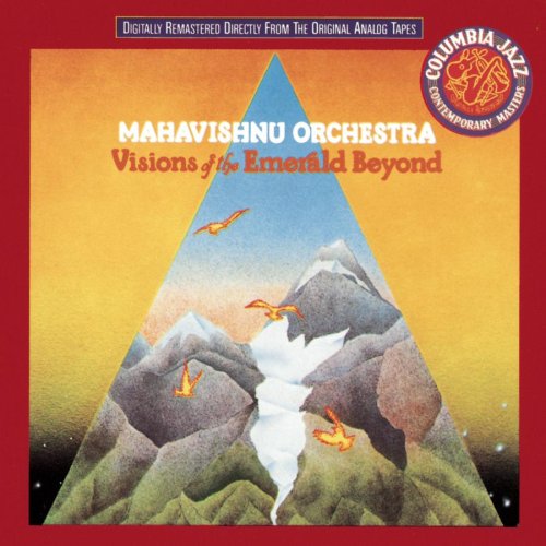 MAHAVISHNU ORCHESTRA - VISIONS OF THE EMERALD BEYOND