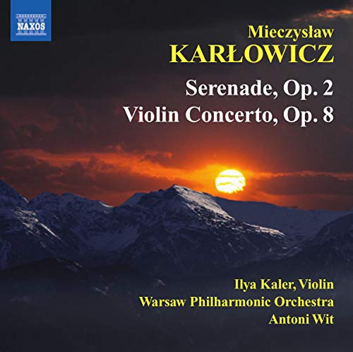 KARLOWICZ,MIECZYS?AW - SERENADE FOR STRING ORCHESTRA