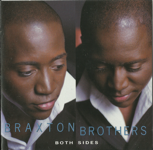 BRAXTON BROTHERS  - BOTH SIDES
