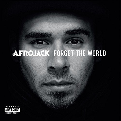 AFROJACK - FORGET THE WORLD