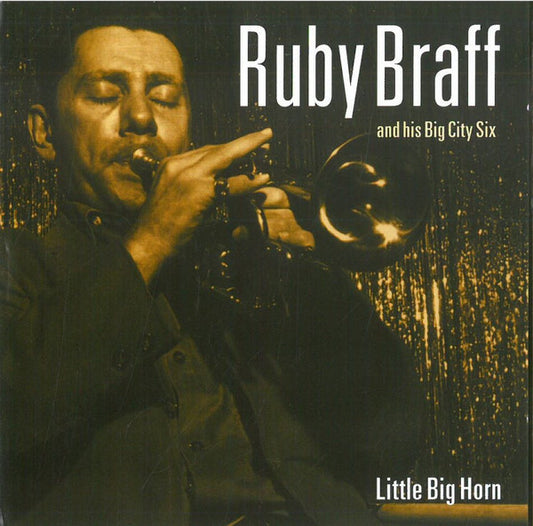 BRAFF, RUBY  - LITTLE BIG HORN