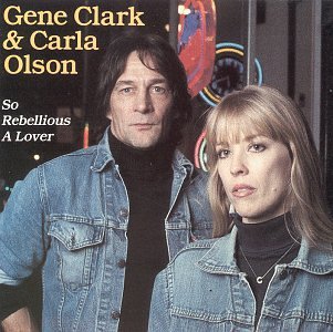 CLARK, GENE - SO REBELLIOUS A LOVER