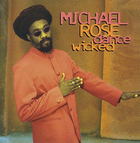 MICHAEL ROSE - DANCE WICKED