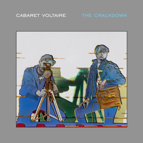 CABARET VOLTAIRE - CRACKDOWN,THE