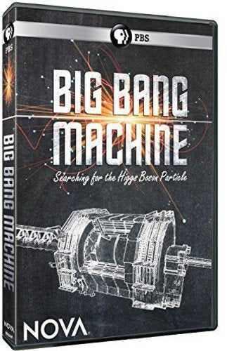 NOVA: BIG BANG MACHINE