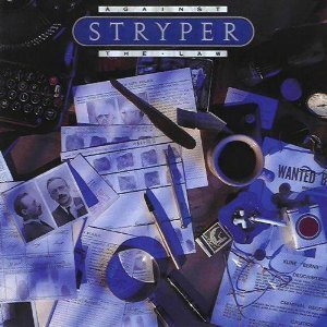 STRYPER  - AGAINST THE LAW