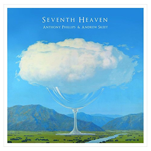 ANTHONY PHILLIPS & ANDREW SKEET - SEVENTH HEAVEN