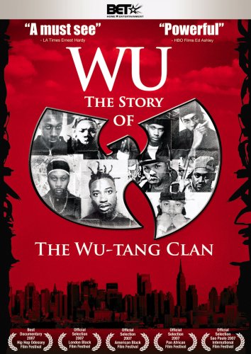 WU: THE STORY OF THE WU-TANG CLAN