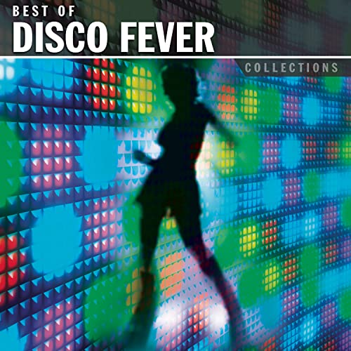 VARIOUS - BEST OF DISCO FEVER-COLLECTIONS