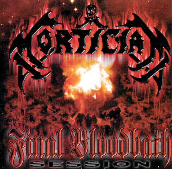 MORTICIAN  - FINAL BLOODBATH SESSION