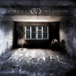 CIRCUS MAXIMUS - ISOLATE