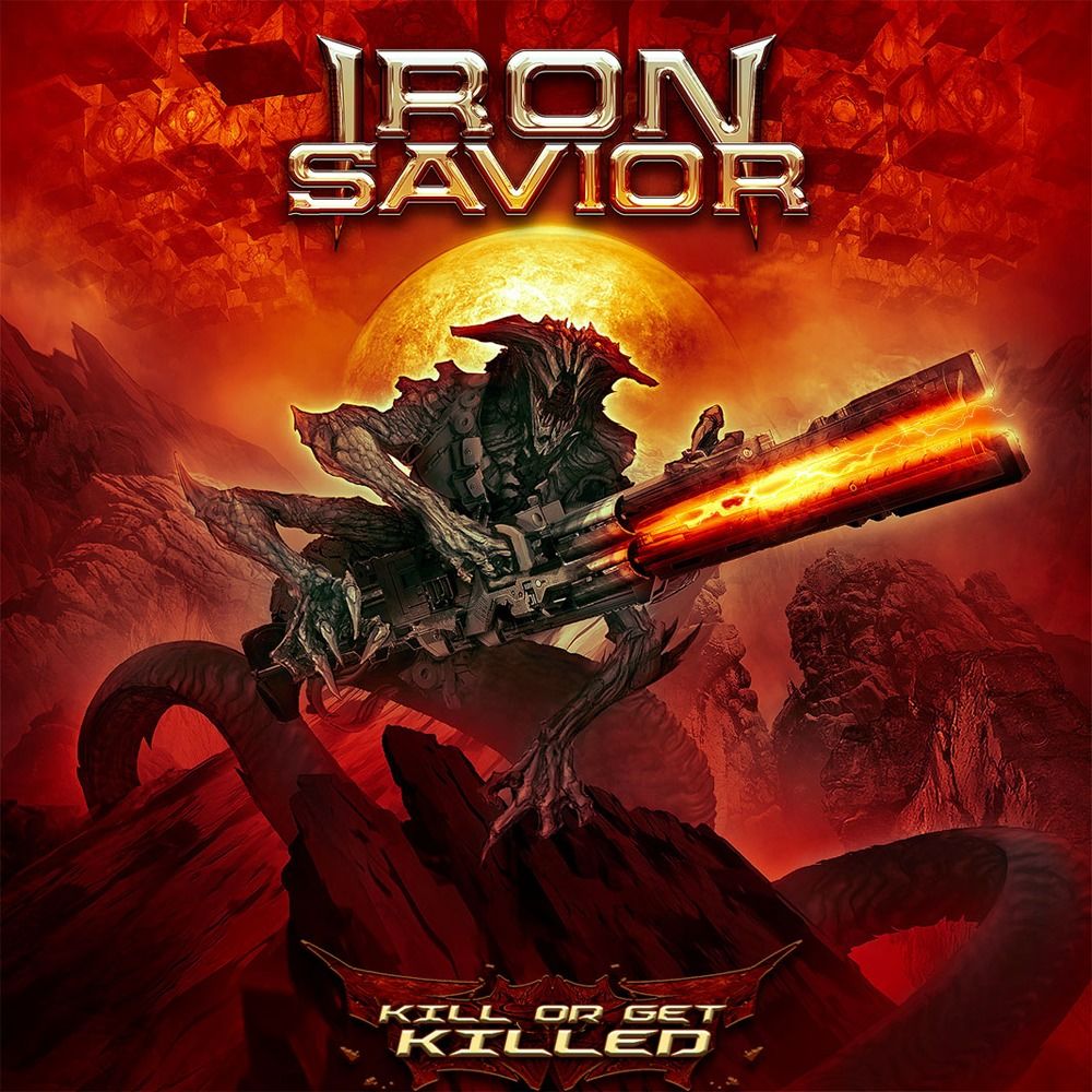 IRON SAVIOR  - KILL OR GET KILLED
