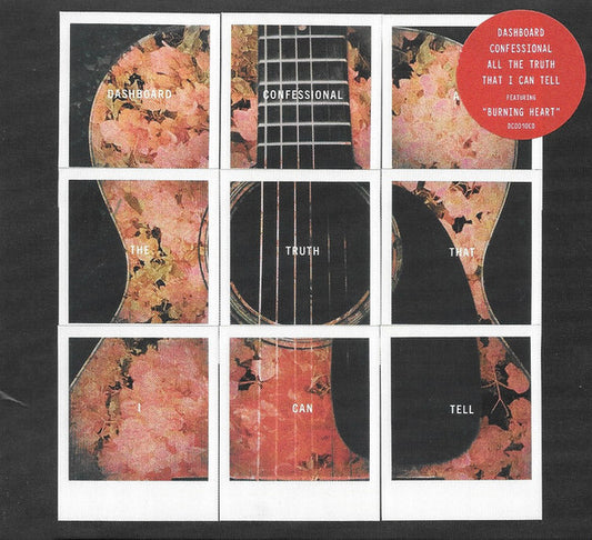 DASHBOARD CONFESSIONAL  - ALL THE TRUTH THAT I CAN TELL