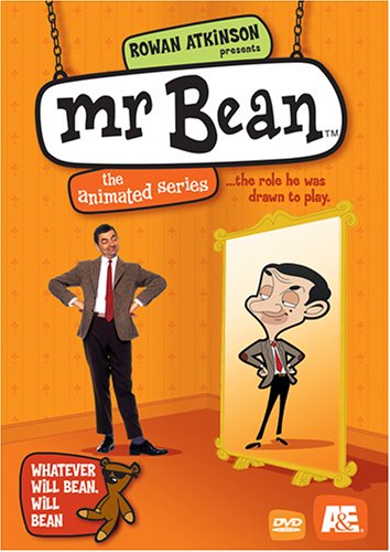 MR.BEAN:ANIMATED SR:WHATEVER W