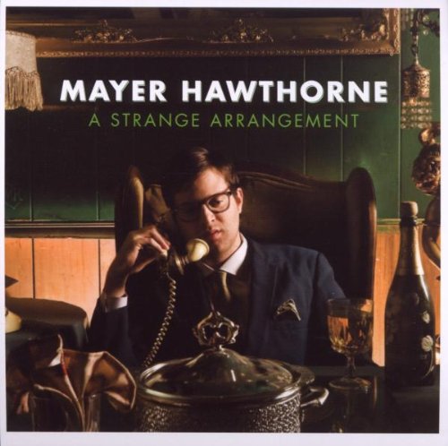 HAWTHORNE, MAYER - HAWTHORNE, MAYER - A STRANGE ARRANGEMENT