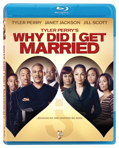 TYLER PERRYS WHY DID I GET MARRIED? [BLU-RAY]