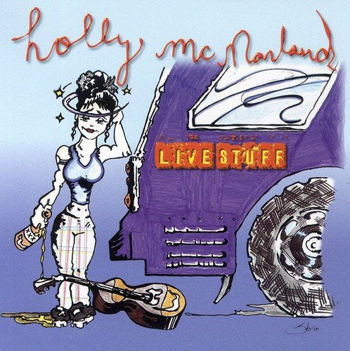 MCNARLAND, HOLLY - LIVE STUFF (7 TRACKS)