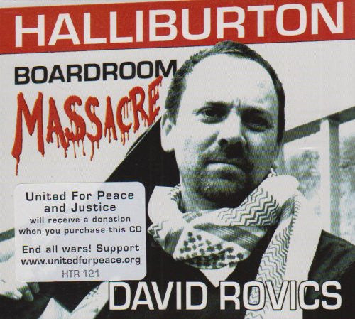 ROVICS, DAVID  - HALLIBURTON BOARDROOM MASSACRE