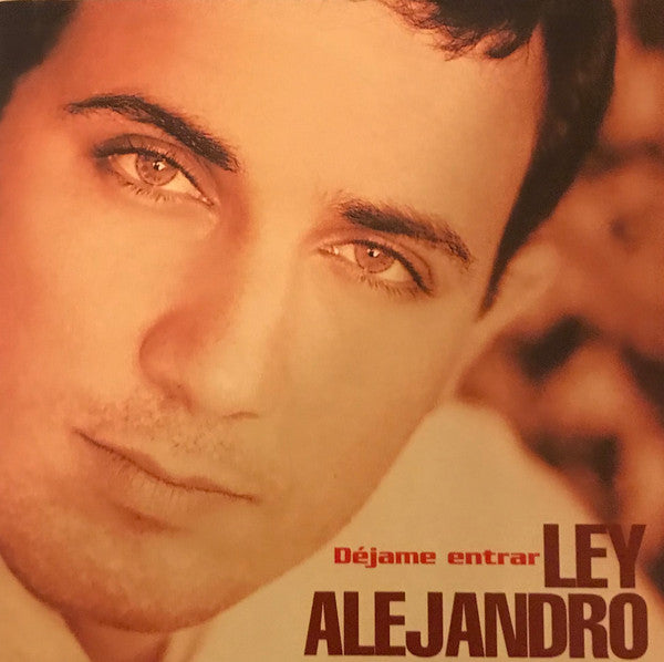 ALEJANDRO, LEY  - DEJAME ENTRAR