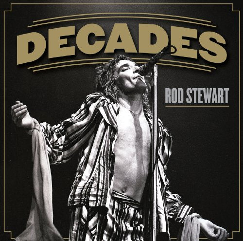 STEWART, ROD - DECADES