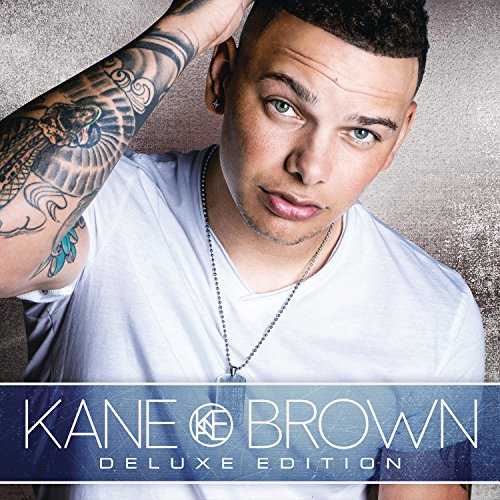 KANE BROWN - KANE BROWN (DELUXE)