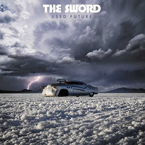 THE SWORD - USED FUTURE