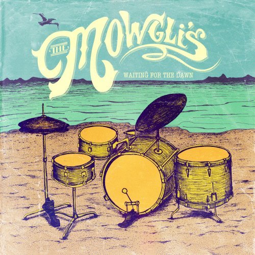 THE MOWGLI'S - WAITING FOR THE DAWN