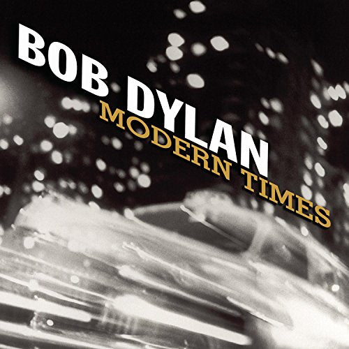 DYLAN, BOB - MODERN TIMES