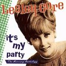 GORE, LESLEY - ITS MY PARTY: MERCURY ANTHOLOG