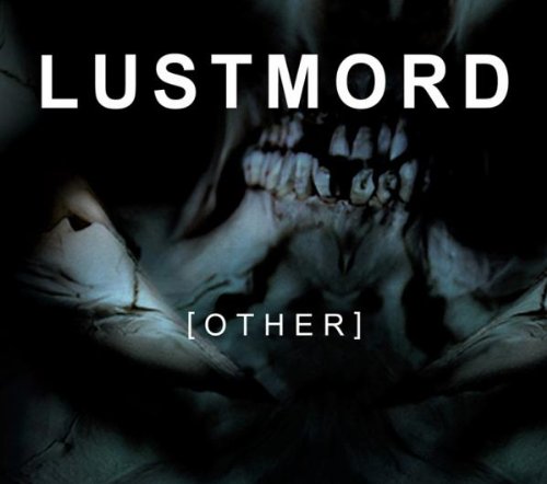 LUSTMORD - OTHER