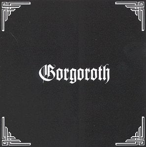 GORGOROTH - PENTAGRAM