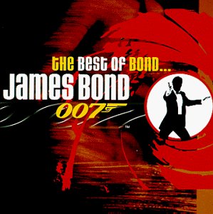 VARIOUS - BEST OF BOND...JAMES BOND: 007