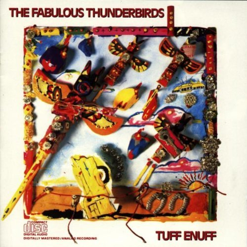 FABULOUS THUNDERBIRDS  - TUFF ENUFF