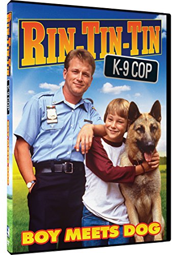 RIN TIN TIN: K9 COP - BOY MEETS DOG