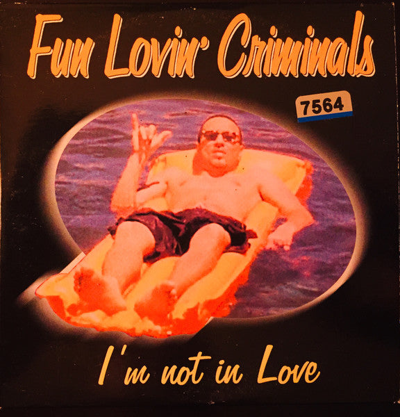 FUN LOVIN' CRIMINALS  - I'M NOT IN LOVE (CDS)