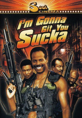 I'M GONNA GIT YOU SUCKA (WIDESCREEN)