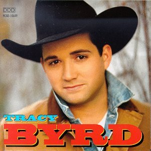 BYRD, TRACY - TRACY BYRD