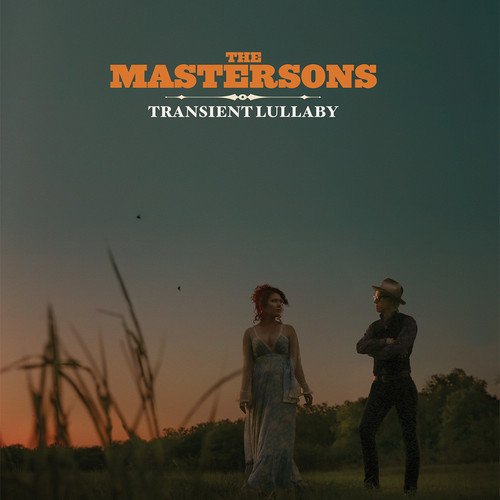 THE MASTERSONS - TRANSIENT LULLABY