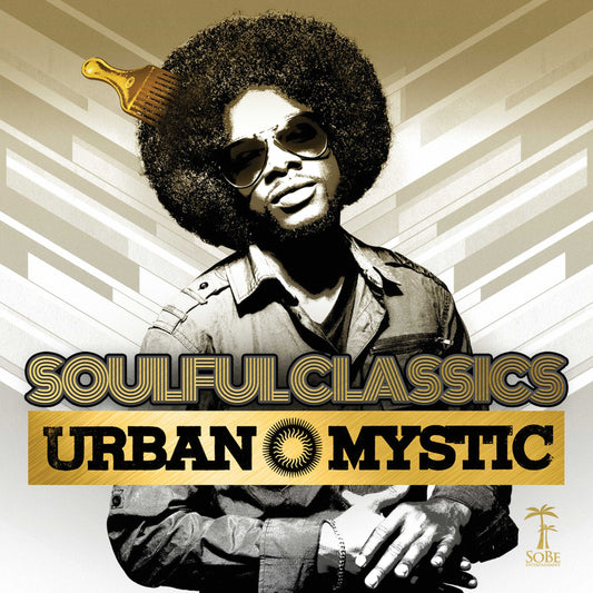 URBAN MYSTIC  - SOULFUL CLASSICS