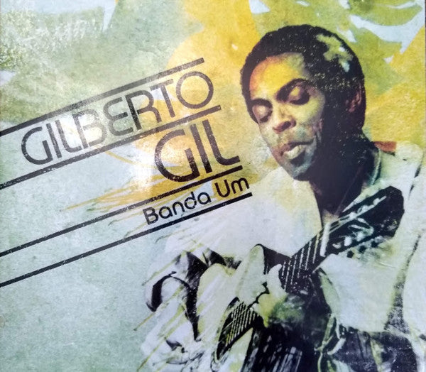 GIL, GILBERTO  - BANDA UM