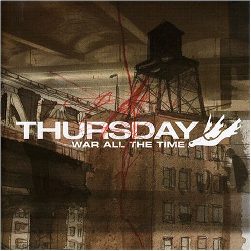 THURSDAY - WAR ALL THE TIME (LTD.ED)