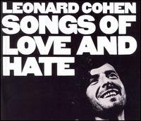 COHEN, LEONARD - SONGS OF LOVE AND HATE