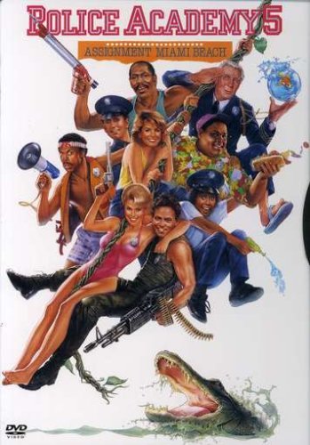 POLICE ACADEMY 5: ASSIGNMENT MIAMI BEACH