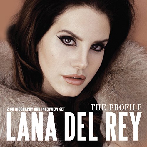 LANA DEL REY - THE PROFILE