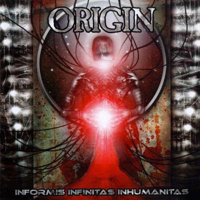 ORIGIN  - INFORMIS INFINITAS INHUMANITAS