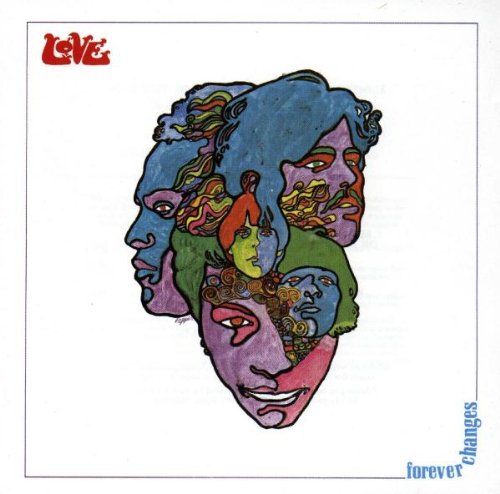 LOVE - FOREVER CHANGES