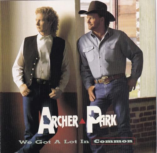 ARCHER PARK - WE GOT A LOT IN COMMON